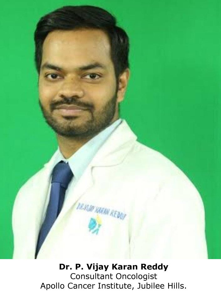 Dr. P. Vijay Karan Reddy, Consultant Radiation Oncologist,  Apollo Cancer Institutes, Hyderabad.