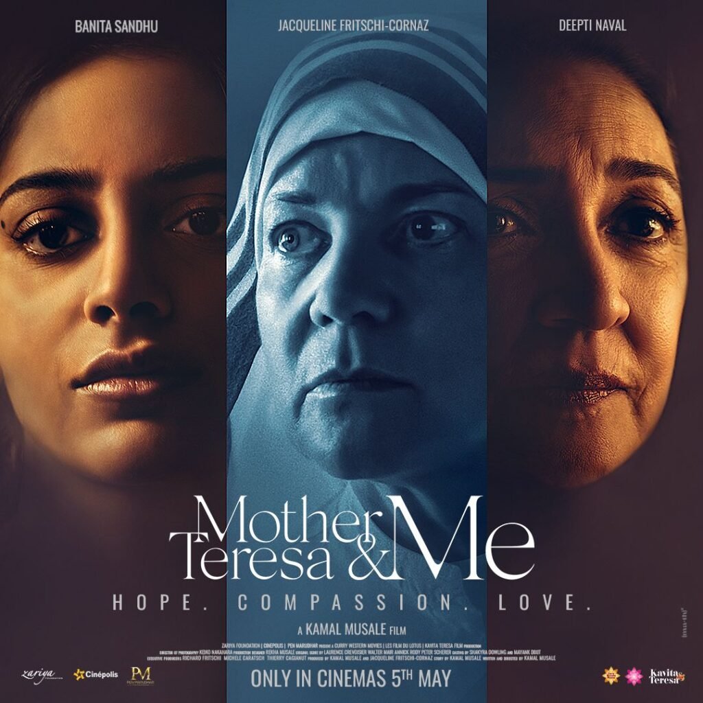 The First poster Of Mother Teresa Me by Kamal Musale Has