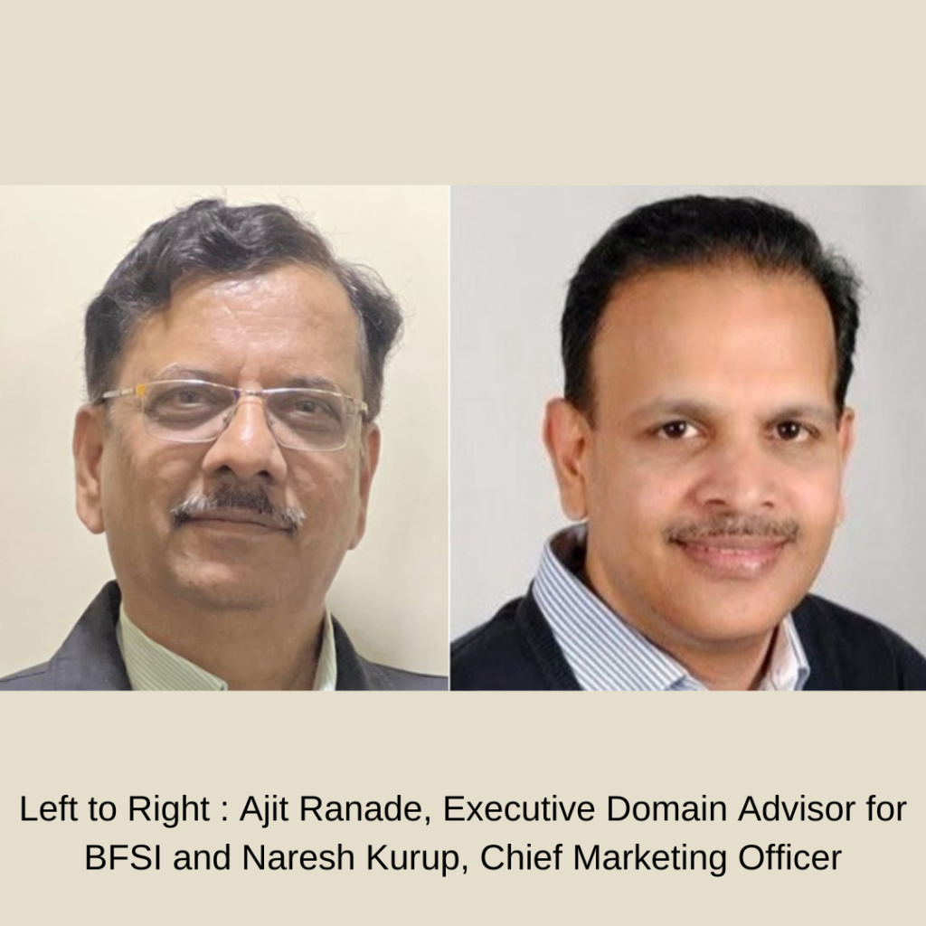 Ajit Ranade, Former AGM, IDBI, and Naresh Kurup, Former Chief Brand Officer, 