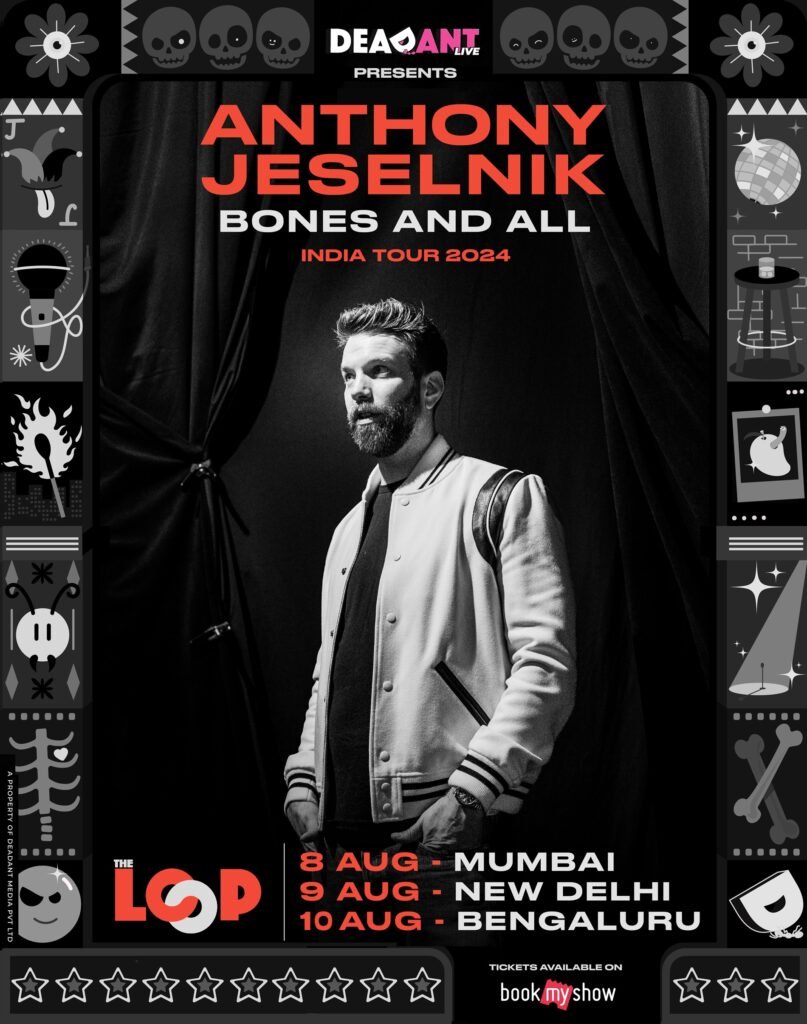 Anthony Jeselnik - The DeadAnt Loop - 8th to August - India